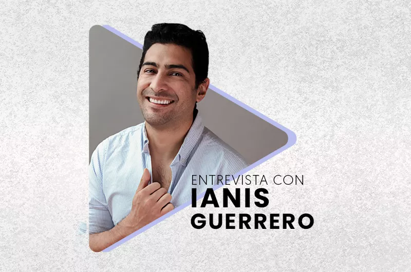 ianis-guerrero-entrevista-life