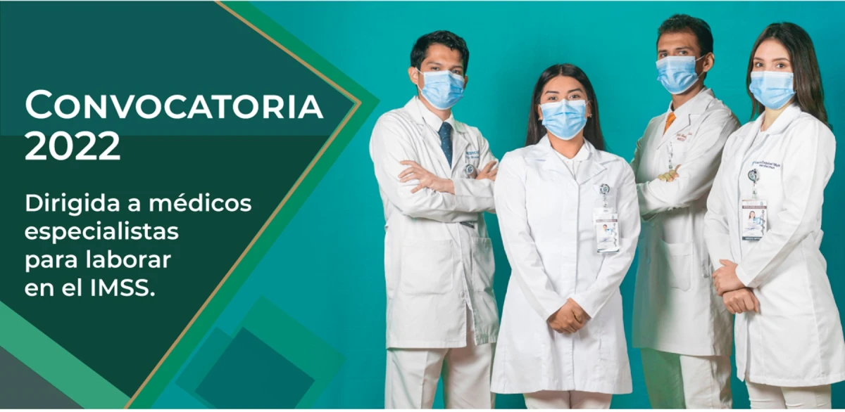 convocatoria medicos especialistas imss 2022
