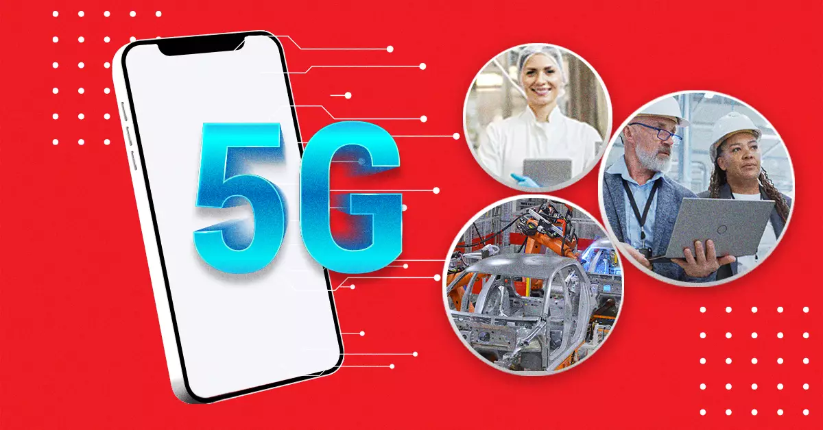El nearshoring presiona cada vez más a las empresas para usar 5G