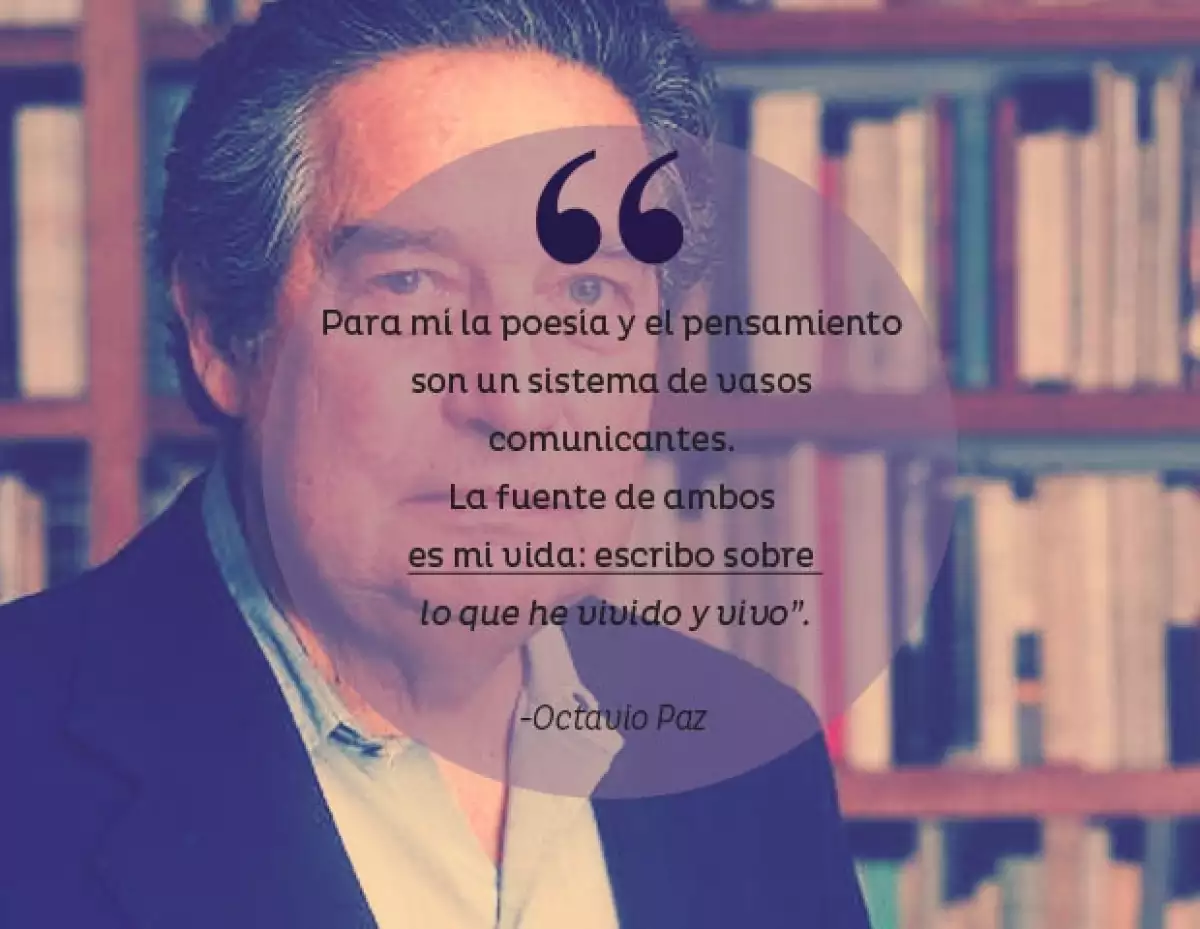 Octavio Paz.
