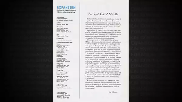 “Hasta la fecha, en México no existía una revista de negocios de primera clase con la que el moderno empresario pudiera identificarse y que sirviera como medio de comunicación efectiva entre los hombres de negocios del país”; primera editorial de Expansió