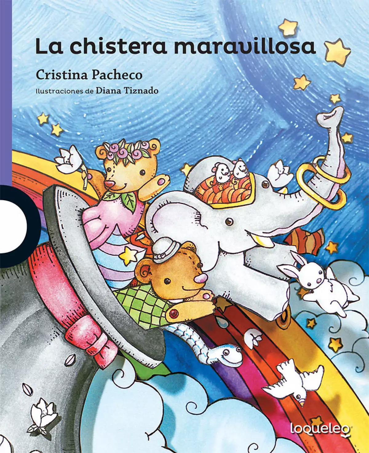 la chistera maravillosa, libro para niños de cristina pacheco