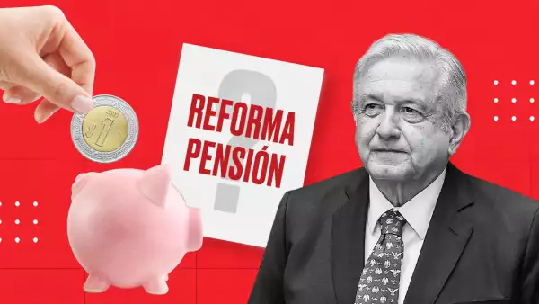 reforma de pensiones amlo