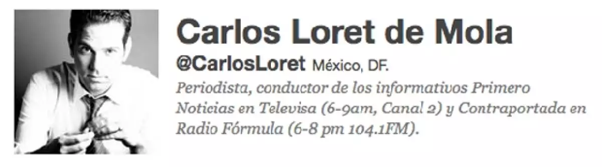 Carlos Loret de Mola todas las mañanas en su noticiero `Primero Noticias´ se encarga de recordar a los televidentes su cuenta de Twitter.
