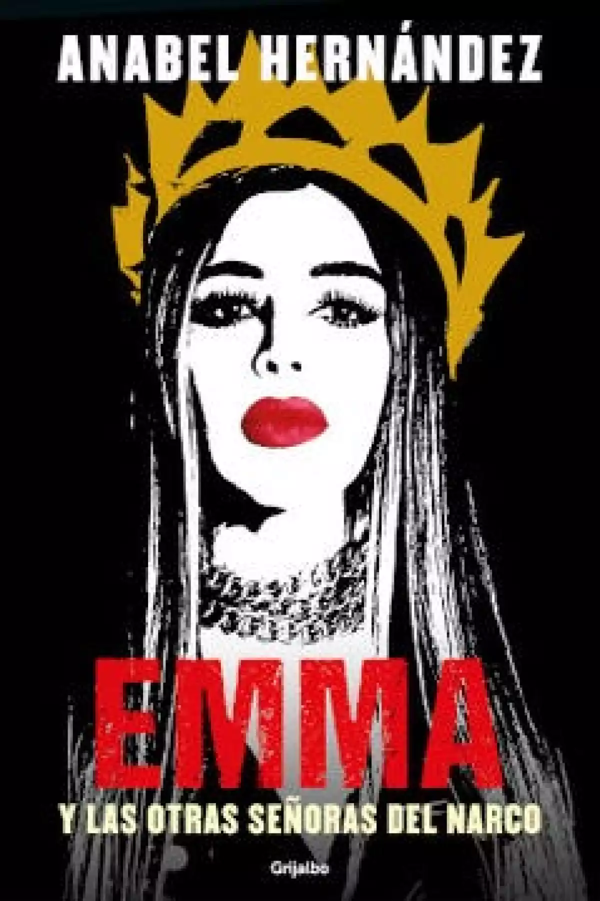 Emma y las otras señoras del narco