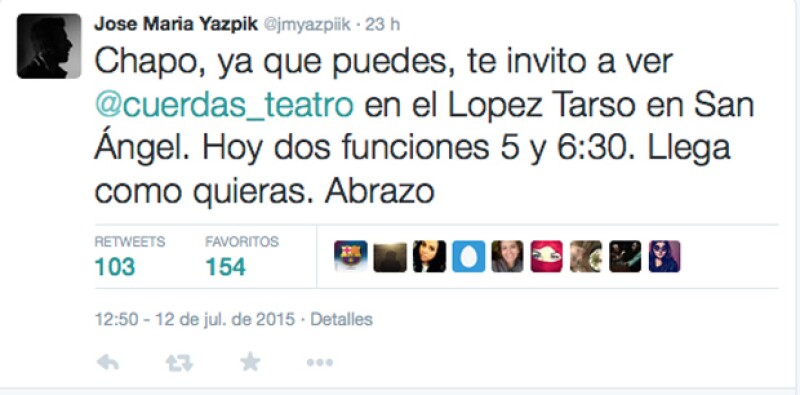 El actor José María Yazpik hasta invitó al narcotraficante a verlo actuar a su obra Cuerdas, ahora que está libre.