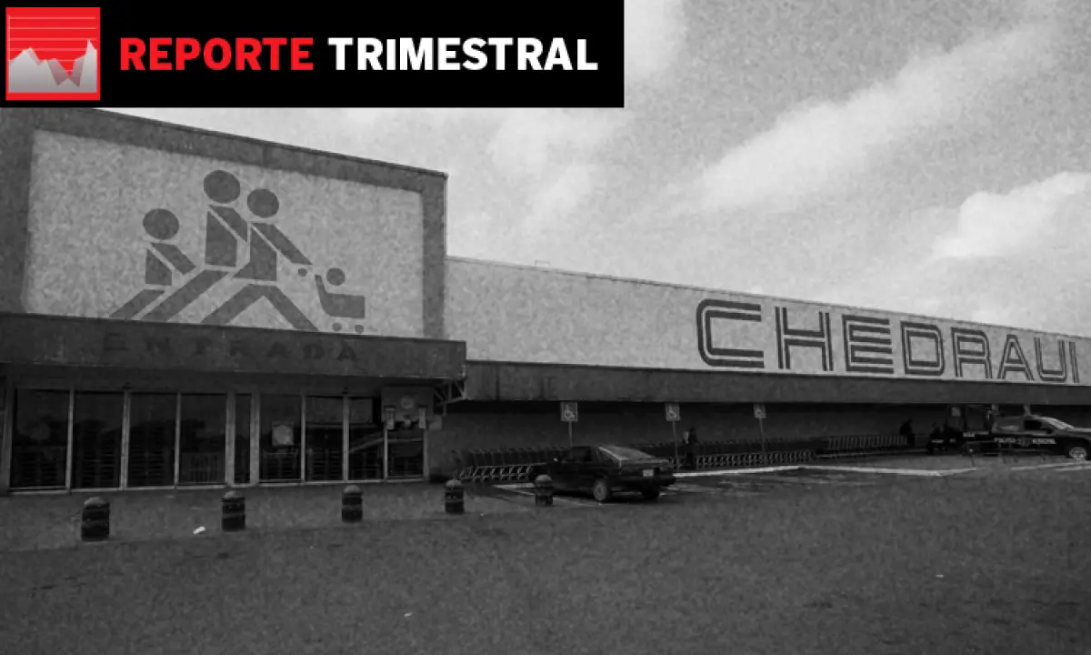 Reporte trimestral Chedraui