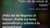 Este tipo de frases te dará Siri al preguntarle sobre el 21 de octubre de 2015 (Foto: Tomado de iPhone)