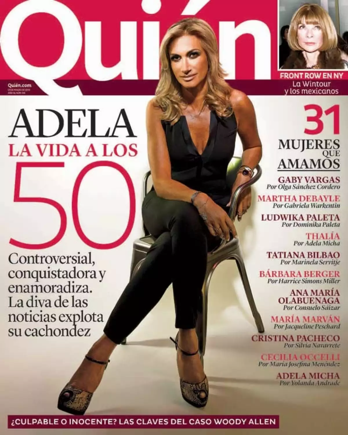 Como cada año, elegimos a 31 mujeres que han hecho una diferencia en nuestro país en el último año entre las que se encuentran:Adela Micha, Martha Debayle, Irene Azuela, entre otras.