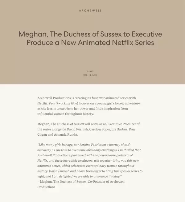Meghan Markle publicó un comunicado en Archwell.com para dar la noticia de su nuevo trabajo como productora de una serie animada en Netflix.