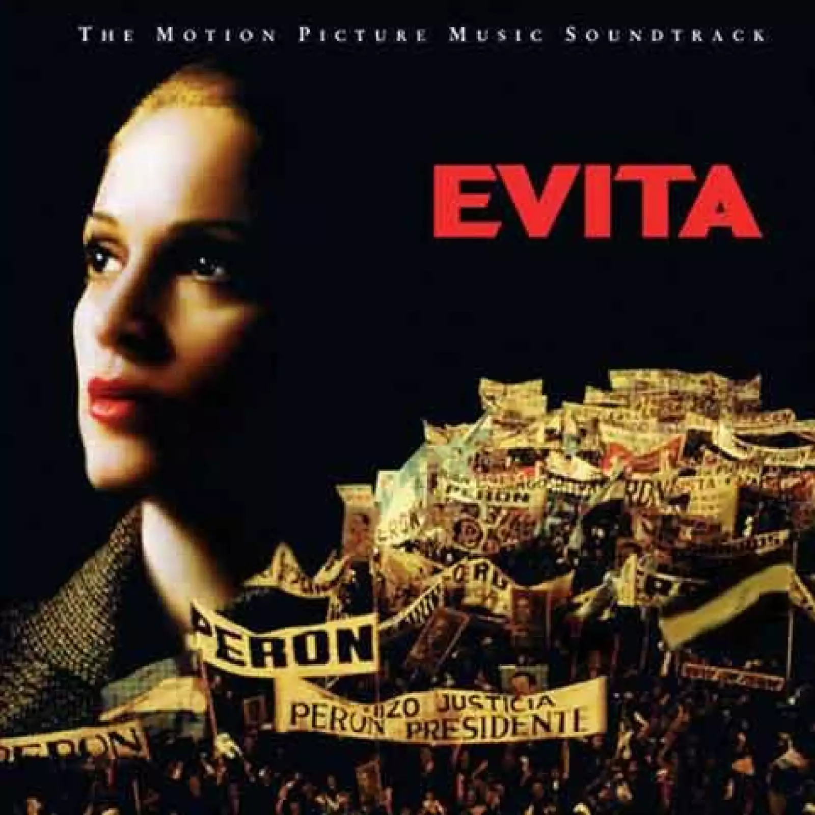 "Evita". 1996. 11 millones.
