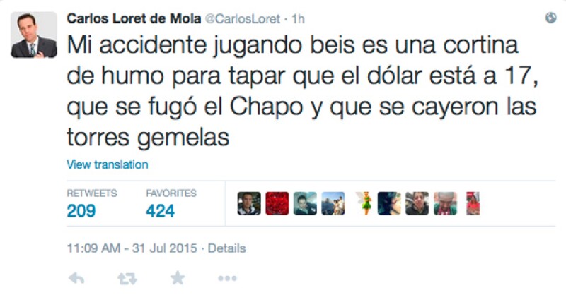 El periodista no pierde el sentido del humor que tanto lo caracteriza y sus seguidores le siguen el juego.
