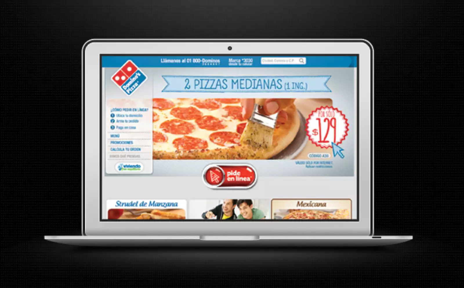 Domino’s Pizza: www.dominos.com.mx