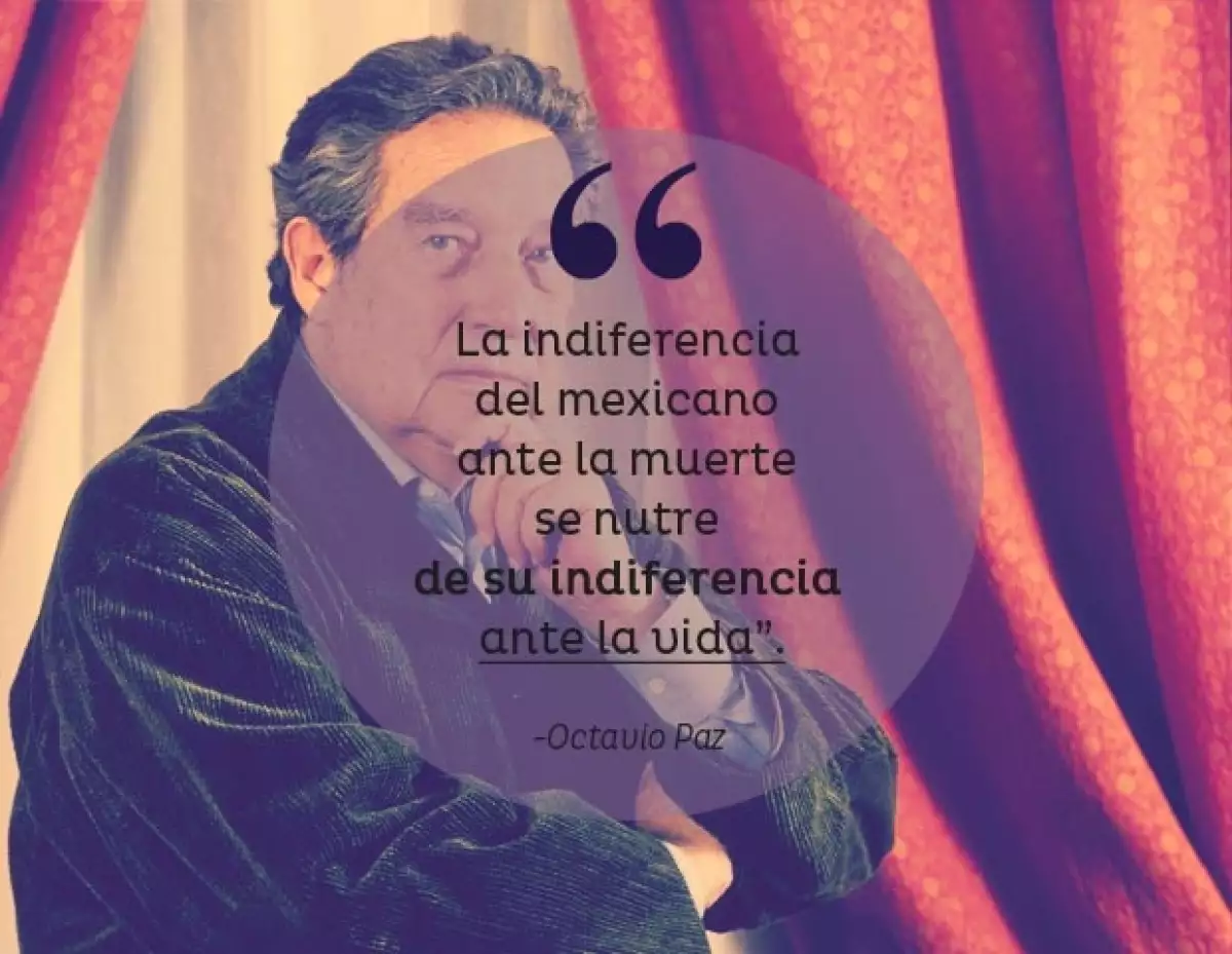 Octavio Paz.
