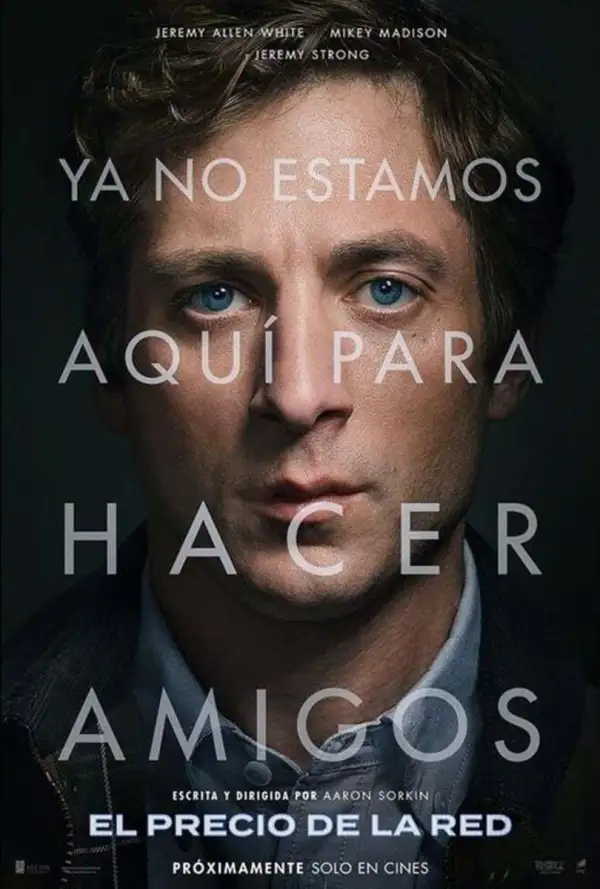'El Poder de la Red' película escrita y dirigida por Aaron Sorkin sobre una investigación real contra Facebook