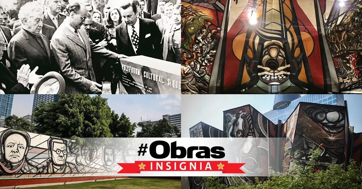 Obras Insignia: la monumentalidad del Polyforum Siqueiros y cómo fue creado