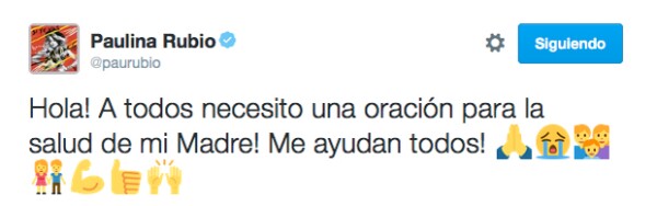 Este es el mensaje que Paulina Rubio escribió en Twitter pidiendo por la salud de su mamá, Susana Dosamantes.