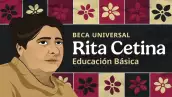 Calendario de pago de la beca Rita Cetina en octubre 2025: ¿a quiénes les cae el depósito esta semana? 