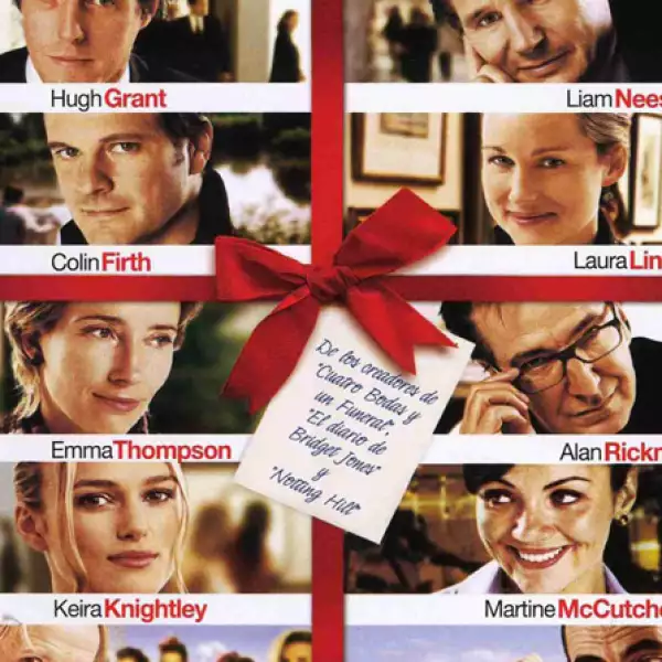 Love Actually. Es la menos chick flicky dentro de las opciones. Es más de relaciones humanas.