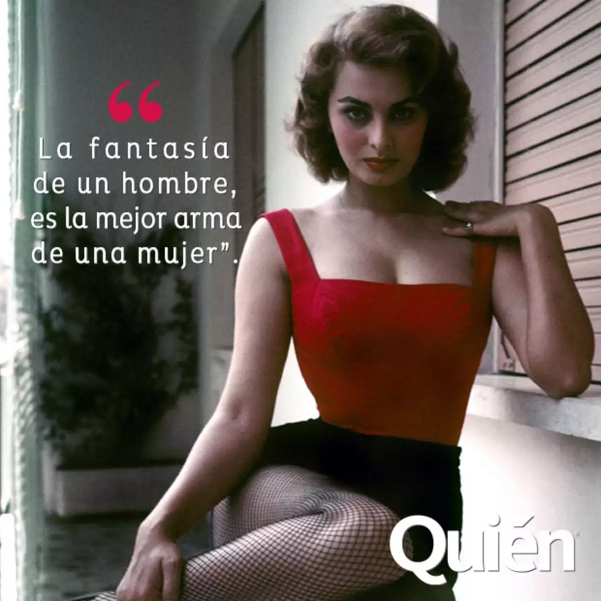 Sophia Loren.