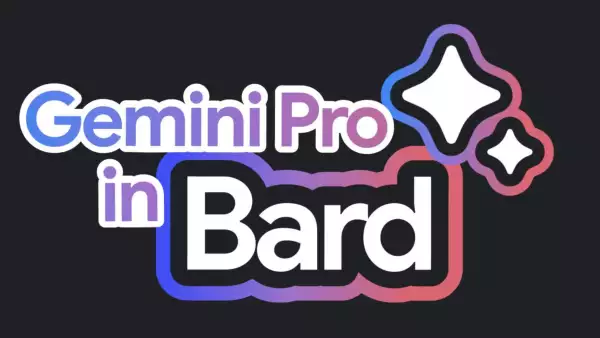 Google Bard evoluciona y ya funciona con Gemini Pro en todo el mundo